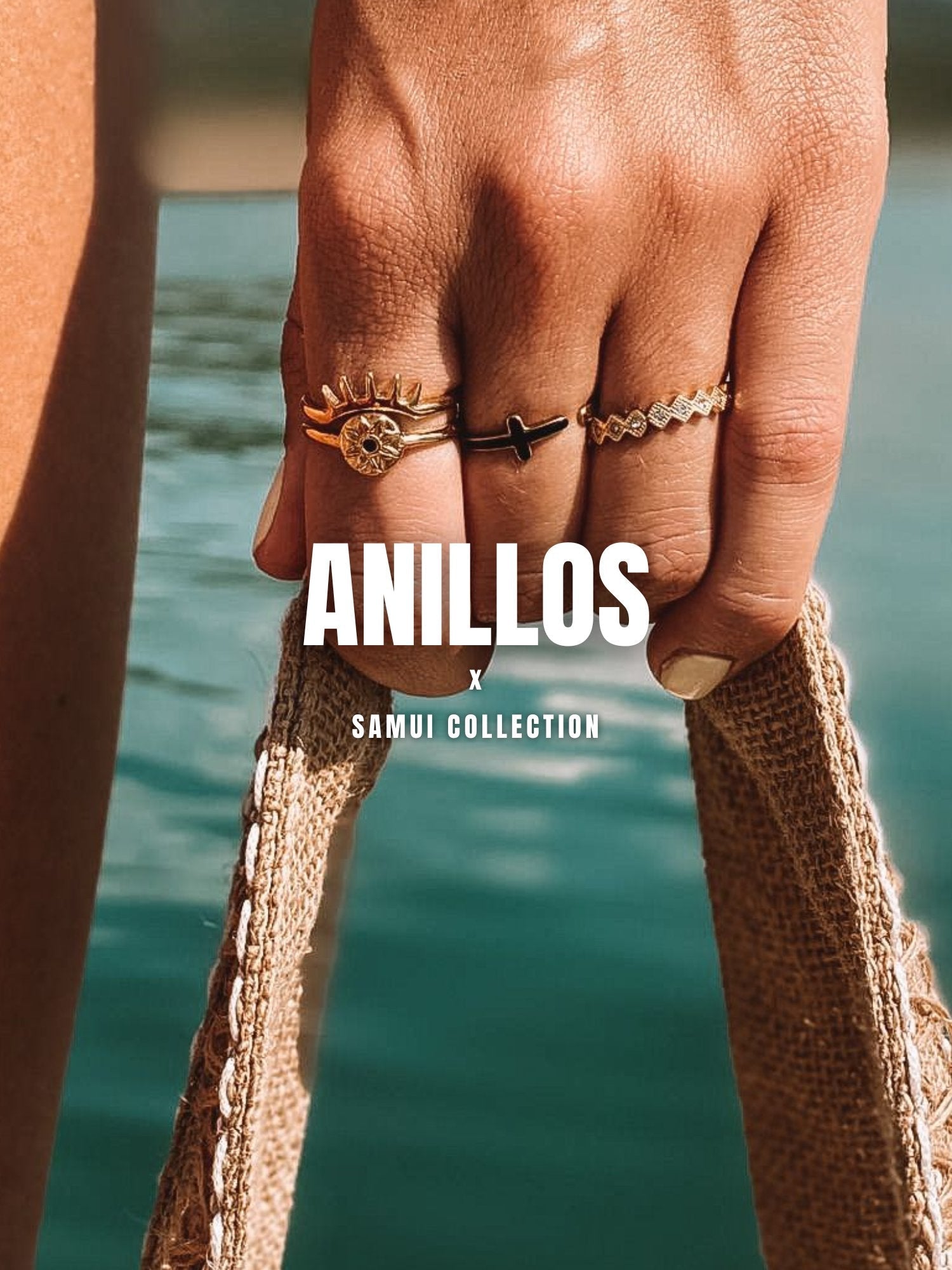 Anillos - Samui Collection